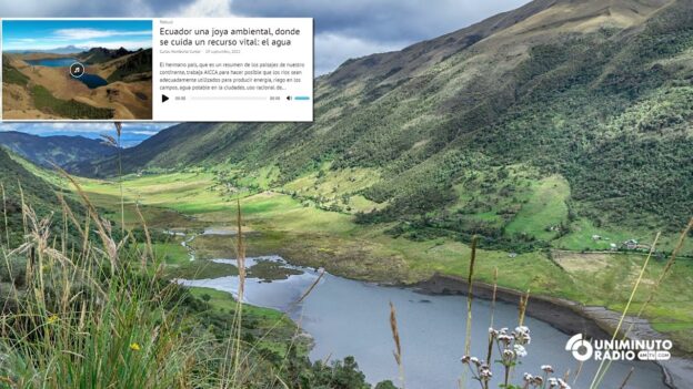 Ecuador una joya ambiental, donde se cuida un recurso vital: el agua