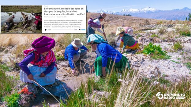 Enfrentando el cuidado del agua en tiempos de sequías, incendios forestales y C.C. en Perú